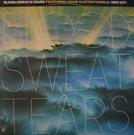 Blood, Sweat & Tears Featuring David Clayton-Thomas / New City - LP USED - www.Shopthatapp.com