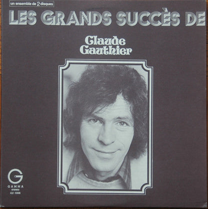 Claude Gauthier / Les Grands Succès De Claude Gauthier - LP USED