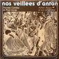 Adrien Avon / Nos Veillées D'Antan - LP (used)