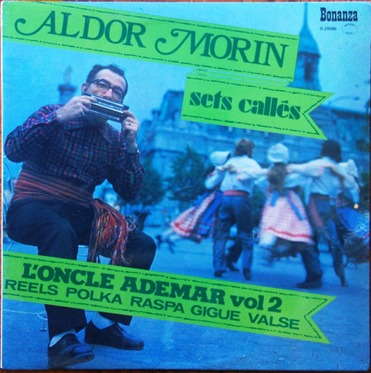 Aldor Morin / L'Oncle Adémar, Vol 2 - LP Used - www.Shopthatapp.com