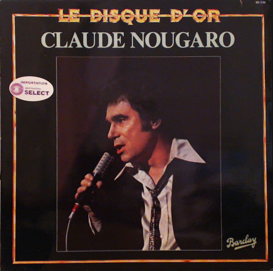 Claude Nougaro / Le Disque D'or - LP Used