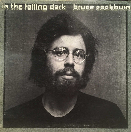 Bruce Cockburn / In The Falling Dark - LP Used - www.Shopthatapp.com