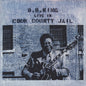 B.B. King / Live In Cook County Jail - LP - www.Shopthatapp.com