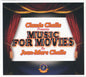 Claude Challe Presents Jean-Marc Challe ‎/ Music For Movies - CD