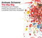 Andreas Schaerer / The Big Wig - LP