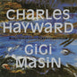 Charles Hayward / Gigi Masin ‎/ Les Nouvelles Musiques De Chambre Volume 2 - LP - www.Shopthatapp.com