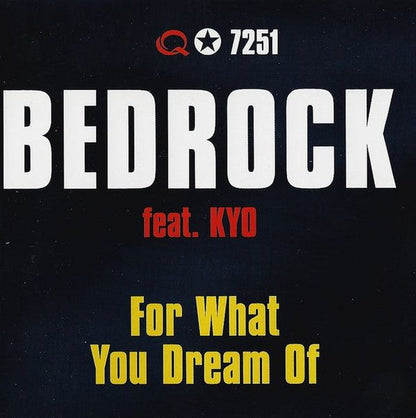 Bedrock Feat. KYO / For What You Dream Of - CD (Used) - www.Shopthatapp.com