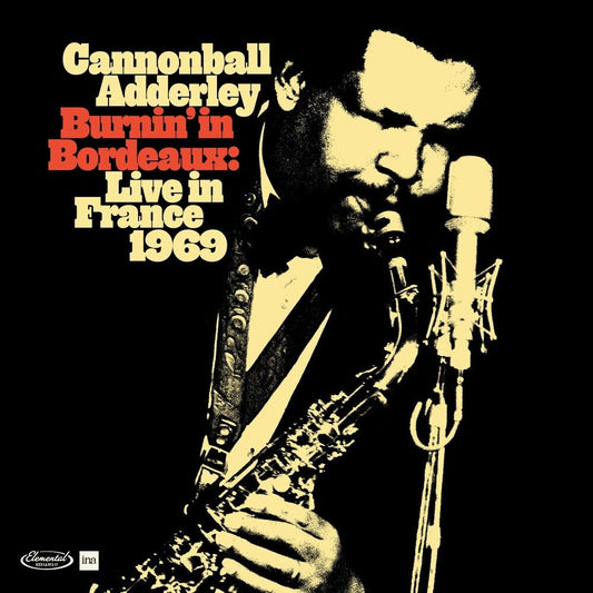 Cannonball Adderley / Burnin' In Bordeaux: Live In France - 2LP - www.Shopthatapp.com