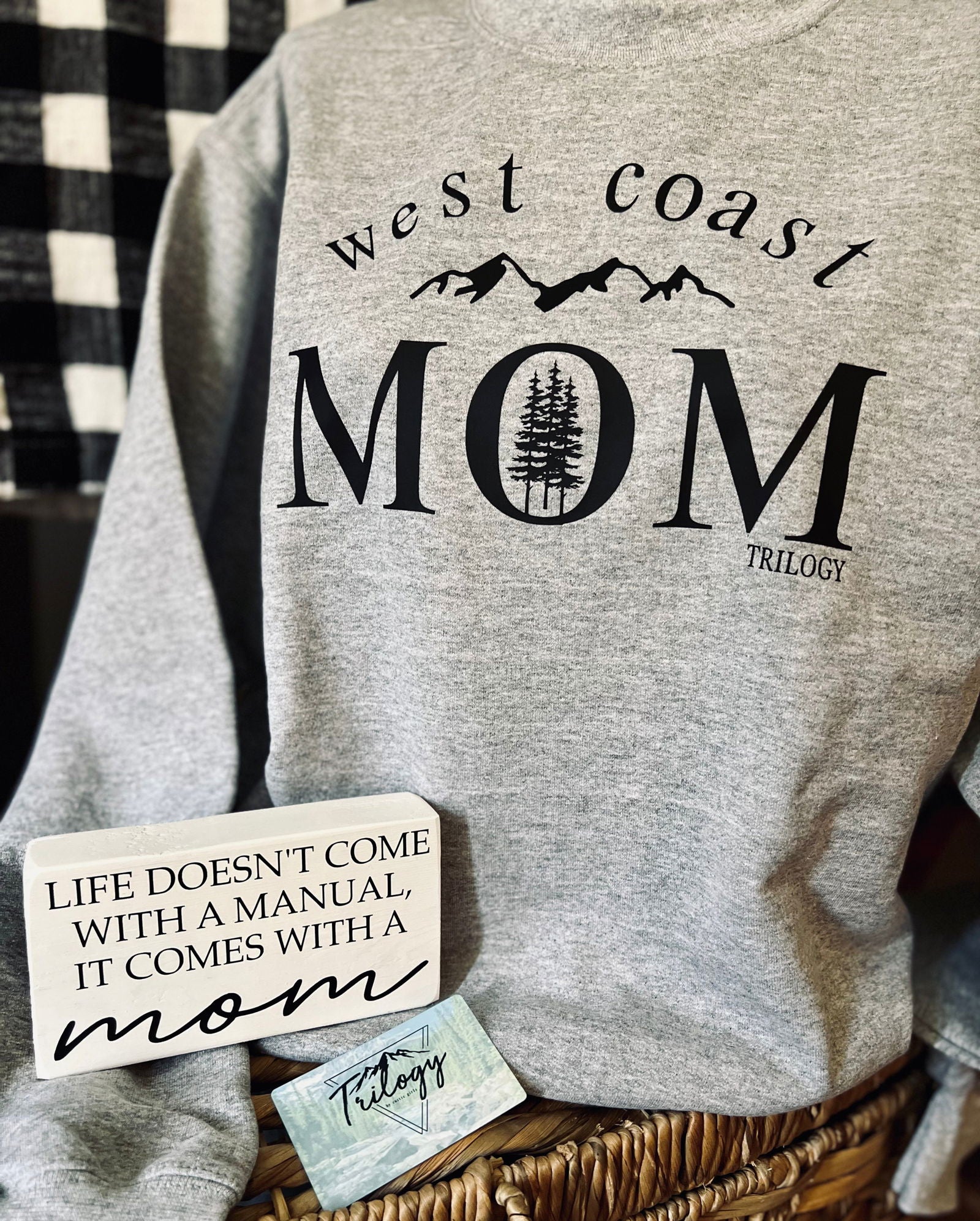 West Coast Mom Crewneck-Pets supplies and goodies-www.Shopthatapp.com-RusticGirls.Trilogy