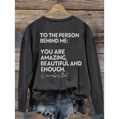 Women You Matter To The Person Behind Me Letter Print T-Shirt Casual Long Sleeve Round Neck Shirts Tops Inspirational Graphic Tee - www.Shopthatapp.com