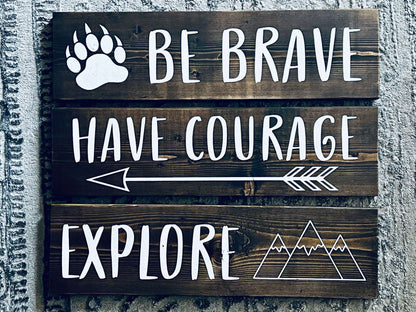 RusticGirls.Trilogy Be Brave Decor Sign for Home - Www.Shopthatapp.com