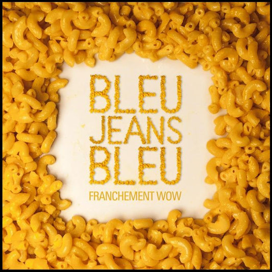 Bleu Jeans Bleu / Franchement Wow - LP - www.Shopthatapp.com