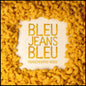 Bleu Jeans Bleu / Franchement Wow - LP - www.Shopthatapp.com