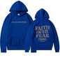 New Hoodie Faith Fear Men's And Women's Printed Sweatshirt’s - www.Shopthatapp.com