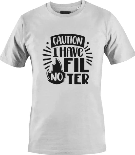 Caution No Filter T-Shirt by MK Smith's Shop - www.Shopthatapp.com