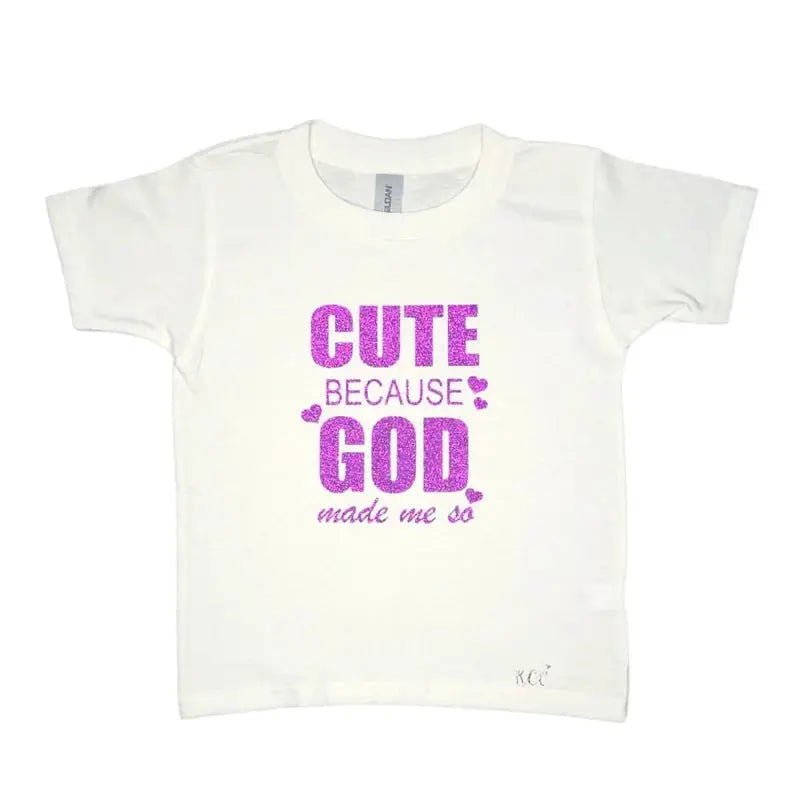 Cute Because God Made Me So (Kids) (K.C.C) - www.Shopthatapp.com