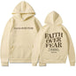 New Hoodie Faith Fear Men's And Women's Printed Sweatshirt’s - www.Shopthatapp.com