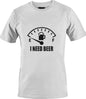 I Need Beer T-Shirt - www.Shopthatapp.com